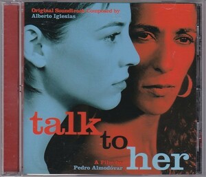 ★CD トーク・トゥ・ハー Talk to Her オリジナルサウンドトラック.サントラ.OST *アルベルト・イグレシアス