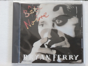 ＜美品＞　BRYAN FERRY　ブライアン・フェリー　/　Bete Noire　ベイト・ヌワール　　国内正規セル版