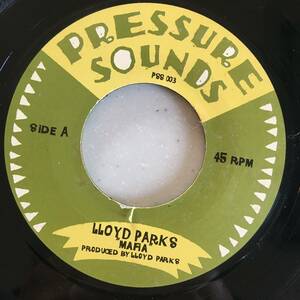 Lloyd Parks / Mafia　[Pressure Sounds - PSS003]