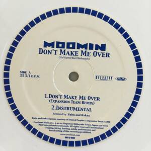 Moomin / Don't Make Me Over　[Overheat Records - OVE-12-0002]