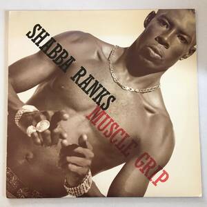 Shabba Ranks / Muscle Grip　[Epic - 49 74806]