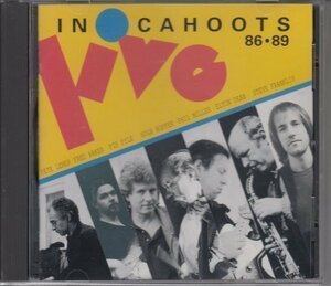 PHIL MILLER / IN CAHOOTS LIVE 86-89（国内盤CD）