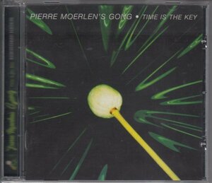 PIERRE MOERLEN'S GONG / TIME IS THE KEY（輸入盤CD）