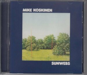 【フィンランドJAZZ ROCK】MIKE KOSKINEN / SUNWEBS（輸入盤CD）