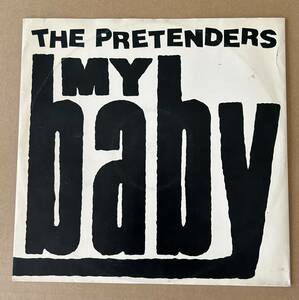 The Pretenders My Baby 12 (Real Records YZ 110T ) UK