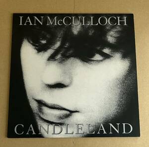 Ian McCulloch Candleland (WEA WX303W) UK
