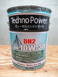 未使用品 Techno Power テクノパワー DH2 10W-30 20L 環境対応型ディーゼル車専用エンジンオイル 管理L1019Q-H8