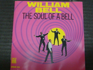 WILLIAM BELL/ウィリアム・ベル「THE SOUL OF A BELL/ザ・ソウル・オブ・ベル」国内盤 CD