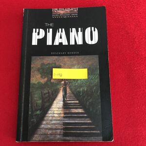 c-058 THE PIANO ROSEMARY BORDER オックスフォード ブックワーム ライブラリ オックスフォード大学出版局 2000発行 英語 教材 洋書 ※9 