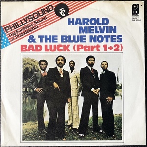 【Disco & Soul 7inch】Harold Melvin & The Blue Notes / Bad Luck　