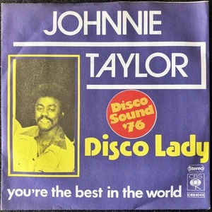 【Disco & Soul 7inch】Johnnie Taylor / Disco Lady