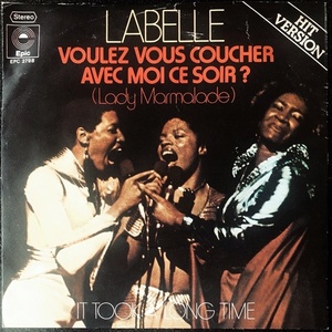 【Disco & Soul 7inch】LaBelle / Voulez Vous Coucher Avec Moi Ce Soir?