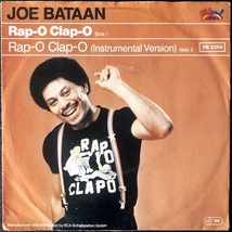 【Disco & Soul 7inch】Joe Bataan / Rap-O Clap-O. _画像1