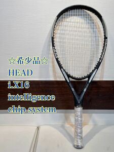 ◇希少品◇ HEAD i.X16 intelligence X 16 チップシステム　ヘッド　硬式用テニスラケット　インテリジェンス chip system G2