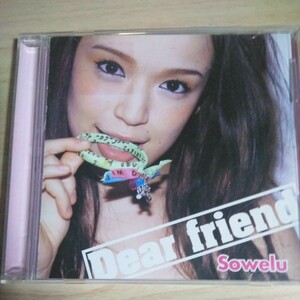 UU-039　CD　Sowelu　１．Dear friend　２．夢　３．Dear friend　