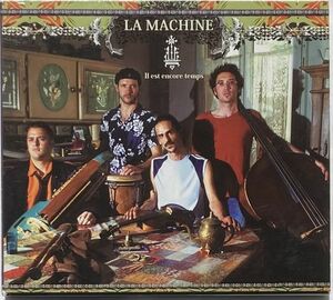 【希少盤】La Machine/Ⅱest encore temps