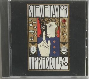 【希少レア盤】スティーブ・テイラー(Steve Taylor)/I Predict 1990-クリスチャン オルタナティブ ロック