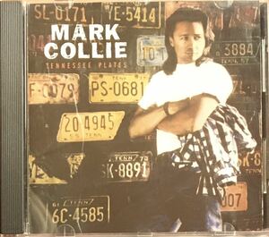 Mark Collie [Tennessee Plates] ロッキンカントリー / ルーツロック / スワンプ / バーバンド / Tony Joe White参加！