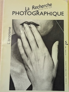 La Recherche PHOTOGRAPHIQUE / HISTOIRE ESTHTIQUE / L' rotisme / 1988 France