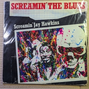 Screamin' Jay Hawkins / Screamin' The Blues 1979 UK