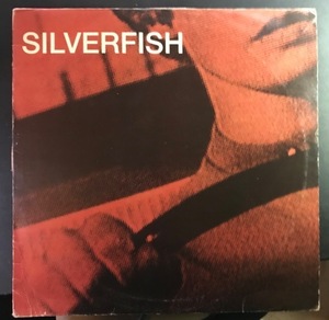 Silverfish Fuckin' Drivin' Or What...E.P. Creation Records CRE 113T 1991 UK VG+++++