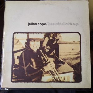 Julian Cope / Beautiful Love E.P. 1991 UK.