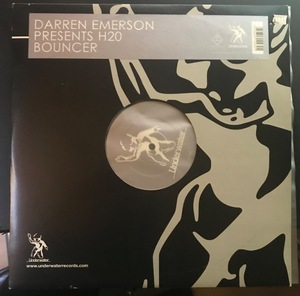 Darren Emerson Presents H2O Bouncer . Underwater Records H2O 063 2005 UK