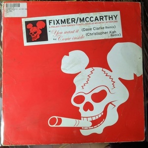 Fixmer McCarthy / You Want It (Dave Clarke Remix) / Come Inside (Christopher Kah Remix) NITZER EBB 2005 France