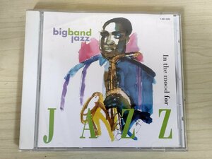 CD イン・ザ・ムード・フォー・ジャズ/In the mood for JAZZ ビッグバンド・ジャズ/bigband Jazz/チャーリー・バーネット/TAK-009/D325699