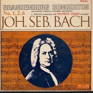 Joh. Seb. Bach / Southwest German Chamber Orchestra / F. Tilegant / With Maurice Andr / Brandenburg Concertos No. 1, 2, 6