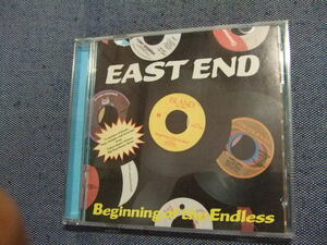 CD★Beginning of the Endless/イースト・エンド　EAST END ★8枚同梱送料100円　　　い