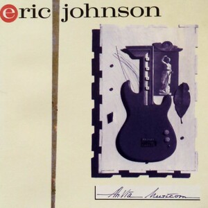 CD エリック・ジョンソン Eric Johnson Ah Via Musicom 90年 US盤 ギタリスト ペンタトニック Cliffs Of Dover / Desert Rose