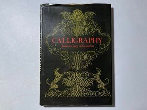 Calligraphy : Calligraphia Latina 1958年 / 洋書 18世紀のカリグラフィー タイポグラフィ フレーム デザイン 希少