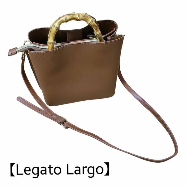 【Legato Largo】 2way レディースバッグ ショルダーバッグ ハンドバッグ