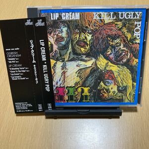 LIP CREAM/KILL UGRY POP リップクリーム　キルアグリーポップ CD アルバム