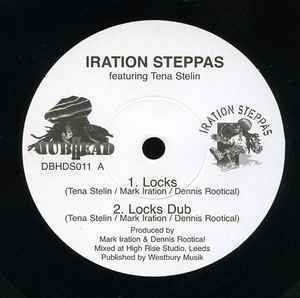 Iration Steppas Featuring Tena Stelin / Iration Steppas Locks / Marching Dub　ヘヴィーボトムが炸裂する強力作！