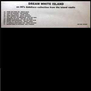 Various / Dream White Island レーベル音源から1980年代のキラーディスコ/ダブトラックを集めたシリーズ ２枚組！