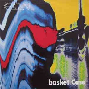 Eon / Basket Case 1992 エレクトロハードコアブレイクビーツ　UK RAVE名盤！！