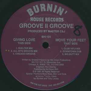 Groove II Groove / Giving Love 1991　おそらくMaster C & Jの変名!だってMaster C&Jって書いてあるから！いなたいNYハウス！