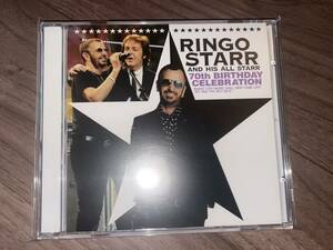 RINGO STARR AND HIS ALL STARR 70TH BIRTHDAY CELEBRATION プレス盤　CD 2枚組 リンゴスター　ポールマッカートニー　共演　ビートルズ