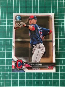 即決のみ！★TOPPS MLB 2018 BOWMAN CHROME BCP189 ノラン・ジョーンズ（NOLAN JONES）【クリーブランド・インディアンス】プロスペクト★