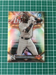 即決のみ！★TOPPS MLB 2018 BOWMAN CHROME AFL-EF エステバン・フロリアル（ESTEVAN FLORIAL）【ニューヨーク・ヤンキース】インサート★