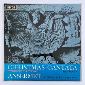 LP/ アンセルメ、スイス・ロマンド管 / オネゲル：クリスマス・カンタータ 他 / UK盤 ED2 DECCA SXL6003 31030