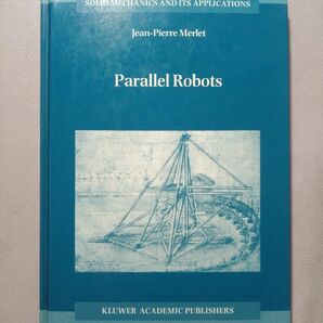 【英語/パラレルリンクロボット】Parallel Robots パラレル・ロボット Jean-Pierre Merlet