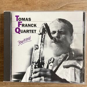 【レア廃盤】TOMAS FRANCK QUARTET 「bewitched」デンマーク盤STANT RECORDS STU CD18905 オリジナル盤　廃盤　人気盤