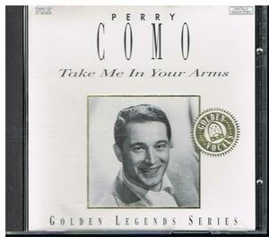 　Take Me In Your Arms/PERRY COMO ペリーコモ　