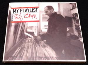 DJ Cam/My Playlist★PETE ROCK　J DILLA　Kenny Dope　DJ Spinna　Bob Sinclar　FRANK-N-DANK　GURU　PPP　アブストラクトHIPHOP　DJカム