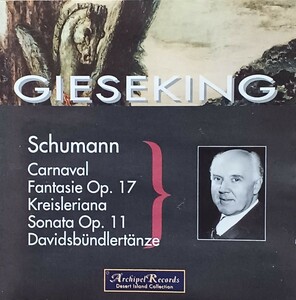 【2枚組】 シューマン『ピアノ作品集』ワルター・ギーゼキング (ピアノ) 　Schumann Gieseking　