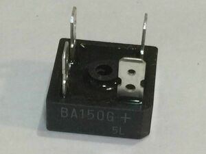 ブリッジダイオード　BA150G +5L 未使用　2.5×2.5×2.3㎝　　2FY2　　1-9　①