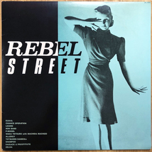 REBEL STREET / 1982年1st 盤 / E.D.P.S. P-MODEL 町田町蔵 CHANCE OPERATION ゼルダ LIZARD 突然段ボール NON BAND 吉野大作 シャンプー_画像2